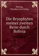 Die Bryophyten meiner zweiten Reise durch Bolivia., Herzog, Theodor Carl Julius, 
