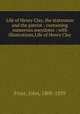 Life of Henry Clay, the statesman and the patriot : containing numerous anecdotes ; with illustrations,Life of Henry Clay, Frost, John, 1800-1859 