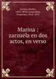 Marina : zarzuela en dos actos, en verso, 