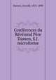 Confrences du Rvrend Pre Damen, S.J. microforme, Damen, Arnold, 1815-1890 