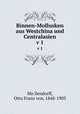 Binnen-Mollusken aus Westchina und Centralasien. v 1, 