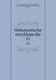 Oekonomische encyklopadie. 51, 