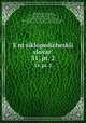 Энциклопедическии? словарь, под ред. и.Е. Андреевского. 31, pt. 2, 