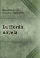 La Horda, novela, 