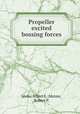 Propeller excited bossing forces, Jenks, Albert L.;Metzer, Robert P. 