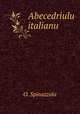Abecedriulu italianu, O. Spinazzola 