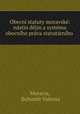 Obecn statuty moravsk: nstin djin a systmu obecnho prva statutrnho ., 