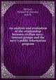 An analysis and evaluation of the relationship between civilian navy-interest groups and the navy`s public information program, McCool, Richard M.;Stevens, Jack M. 
