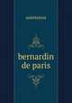 bernardin de paris, salettensis 