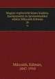 Magyar regnyirk kpes kiadsa. Szerkesztette s bevezetsekkel elltta Mikszth Klmn. 26, 