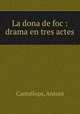 La dona de foc : drama en tres actes, Cantallops, Antoni 