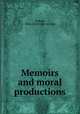 Memoirs and moral productions, Perkins, Eliza. [from old catalog] 