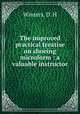 The improved practical treatise on shoeing microform : a valuable instructor, Winters, D. H 