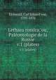 Lethaea rossica, ou, Palontologie de la Russie. v.1 (plates), Eichwald, Carl Eduard von, 1795-1876 