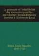 La primaut et l`infaillibilit des souverains pontifes microforme : leons d`histoire donnes l`Universit Laval, 