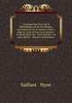 Catalogue des livres de la bibliothque de feu M. Delaleu, secretaire du roi, et notaire a Paris : dont la vente se fera en sa maison . le mardi deux mai & jours suivans . au plus offrant & dernier enchrisseur, Saillant & Nyon 