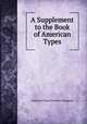 A Supplement to the Book of American Types, American Type Founders Company 