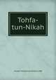 Tohfa-tun-Nikah, Shaykh Muhammad Ibrahim (DB) 