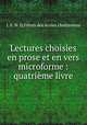 Lectures choisies en prose et en vers microforme : quatrime livre, 