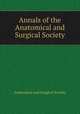 Annals of the Anatomical and Surgical Society, Anatomical and Surgical Society 