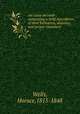 An essay on teeth : comprising a brief description of their formation, diseases, and proper treatment, Wells, Horace,1815-1848 