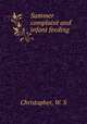 Summer complaint and infant feeding, Christopher, W. S 