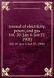 Journal of electricity, power, and gas. Vol. 20 (Jan 4-Jun 27, 1908), Pacific Coast Electric Transmission Association 