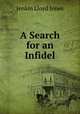 A Search for an Infidel, Jenkin Lloyd Jones 