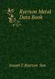 Ryerson Metal Data Book, Joseph T. Ryerson & Son 