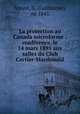 La protection au Canada microforme : confrence, le 14 mars 1895 aux salles du Club Cartier-Macdonald, 