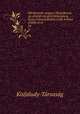 l knyvek: magyar klasszikusok. Az elszt irta grf Klebelsberg Kuno A bevezetseket irtk Ambrus Zoltn et al.. 26, 