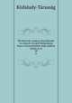 l knyvek: magyar klasszikusok. Az elszt irta grf Klebelsberg Kuno A bevezetseket irtk Ambrus Zoltn et al.. 28, 