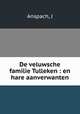 De veluwsche familie Tulleken : en hare aanverwanten, Anspach, J 
