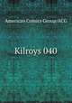Kilroys 040, American Comics Group/ACG 