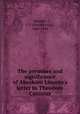 The premises and significance of Abraham Lincoln`s letter to Theodore Canisius, Herriott, F. I. (Frank Irving), 1868-1941 
