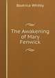 The Awakening of Mary Fenwick, Beatrice Whitby 