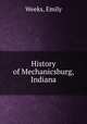 History of Mechanicsburg, Indiana, Weeks, Emily 