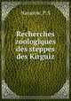 Recherches zoologiques des steppes des Kirguiz, Nazarow, P. S 