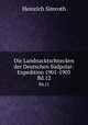 Die Landnacktschnecken der Deutschen Sdpolar-Expedition 1901-1903.. Bd.12, Heinrich Simroth 