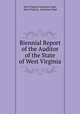 Biennial Report of the Auditor of the State of West Virginia, West Virginia Insurance Dept, West Virginia, Insurance Dept 