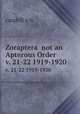 Zoraptera not an Apterous Order. v. 21-22 1919-1920, caudell a n 