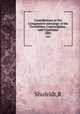 Contributions to the Comparative osteology of the Trochilidae, Caprinulgidae , and Cypselidae.. 1885, Shufeldt,R 