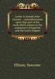 Letter to Joseph John Gurney . : animadversions upon that part of his work which relates to the ordinances of baptism and the Lord`s Supper, Ellison, Seacome 