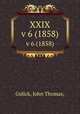 XXIX. v 6 (1858), Gulick, John Thomas, 