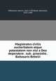 Magistratvs civilis auctoritatem atque potestatem non nisi a Deo dependere . sub . praesidio . Baltasaris Bebelii, Difenbach, Martin, 1661-1709,Bebel, Balthasar, 1632-1686 