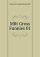 Milt Gross Funnies 01, American Comics Group/ACG 