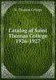 Catalog of Saint Thomas College 1926-1927, St. Thomas College 