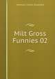 Milt Gross Funnies 02, American Comics Group/ACG 