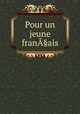 Pour un jeune fran§ais, 
