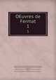 OEuvres de Fermat. 1, 